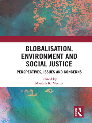 cover image of Globalisation, Environment and Social Justice